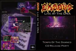 Exodus : Live at the DNA